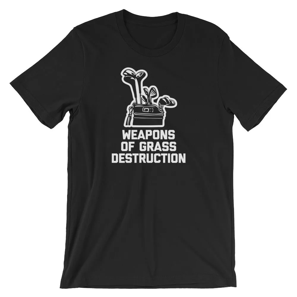 Weapons Of Grass Destruction T-Shirt (Unisex)